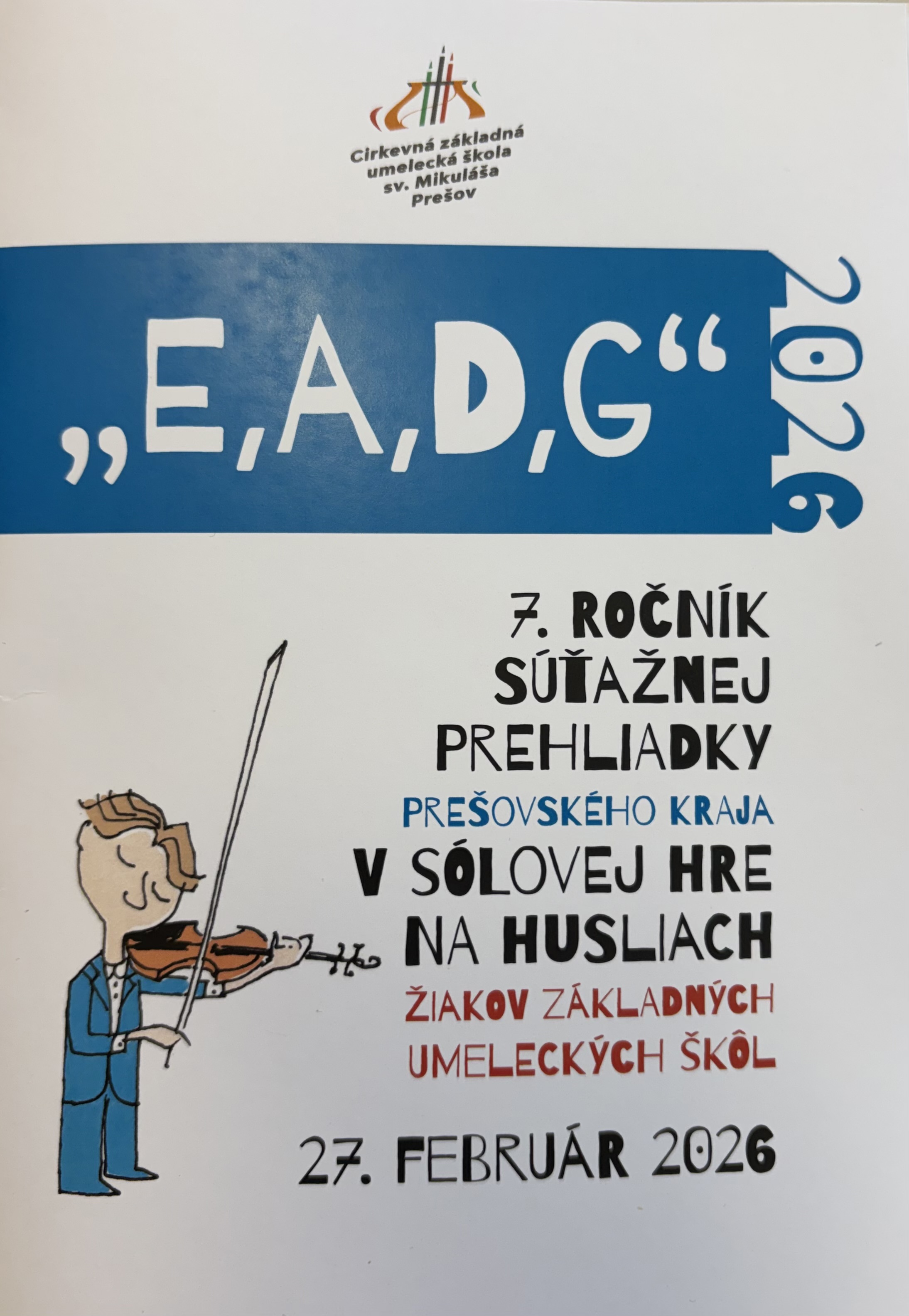  “E, A, D, G” 2026 - súťažná prehliadka v sólovej hre na husliach 